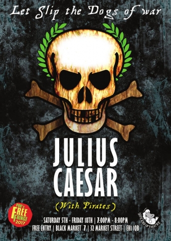 Julius Caesar, Pirates, Shakespeare, Steampunk, Some Kind of Theatre, Theatre